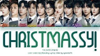 THE BOYZ 더보이즈  ‘Christmassy’ Lyrics Color CodedHanRomEng [upl. by Naliorf]