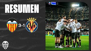 VALENCIA CF 3  1 VILLARREAL CF  RESUMEN DEL PARTIDO [upl. by Olivia]