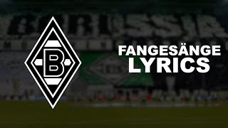 BORUSSIA MÖNCHENGLADBACH  Fangesänge Lyrics [upl. by Enirtak]