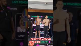 GILLEY VS McGANN FACE OFF gilleymcgann queensberrypromotions [upl. by Jacey951]