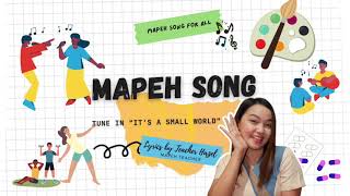 MAPEH SONG  Lyrics by Teacher Hazel [upl. by Shinberg112]