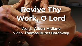 Revive Thy Work O Lord [upl. by Mozes]