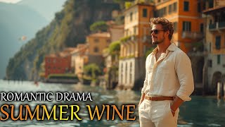 Best Romantic Drama  SUMMER WINE  Life is just beginning Full Lenght English Movies  Romance [upl. by Saravat940]