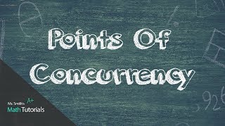 Points of Concurrency [upl. by Rogerg]