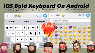 How To Install Iphone Keyboard On Android 2023  How To Have Iphone Keyboard On Android Part 18 [upl. by Hedi495]