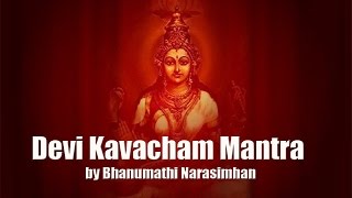 Devi Kavacham Armor of Goddess  Devi Kavacham Lyrics  Bhanu Narasimhan  Art Of Living [upl. by Sethi]