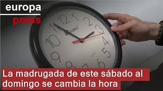 La madrugada de este sábado al domingo se cambia la hora y empieza el horario de invierno [upl. by Ydner481]