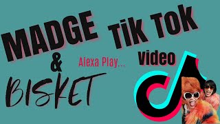 Madge and Bisket ALEXA PLAY Funny Tik Tok Video SEPT 2020 [upl. by Aihsenad]