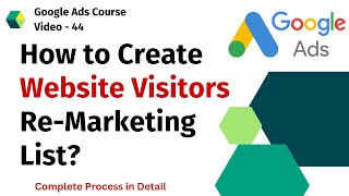 How to Create Website Visitors Remarketing List In Google Ads  Google ads Tutorials Hindi [upl. by Euqinomod101]