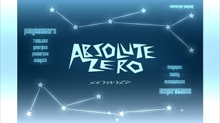 ABSOLUTE ZERO 10☆ [upl. by Hoj122]