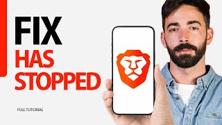 How To Fix Has Stopped On Brave Browser App 2024 [upl. by Rolfston]