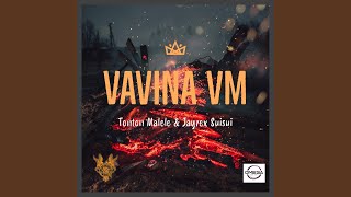 Vavina VM feat Jayrex Suisui [upl. by Ariad858]