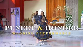 INSANE Wedding Dance Performance  Puneet Weds Irinder  Bhangra  Bollywood  Hip Hop [upl. by Kcir769]