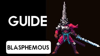 Blasphemous Guide [upl. by Cherin]