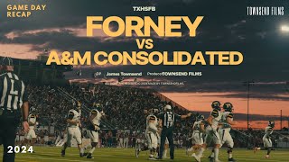 Forney vs AampM Consolidated  2024 [upl. by Heigho]