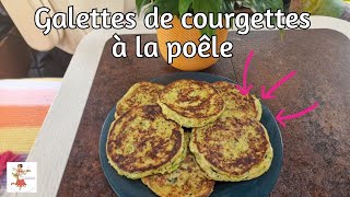 Galettes de courgettes cuites à la poêle [upl. by Ablasor104]