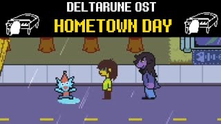 Hometown Day Extended  DELTARUNE OST [upl. by Auqenehs]