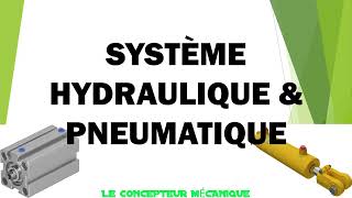 Système hydraulique vs pneumatique Avantages inconvénients amp caractéristiques [upl. by Yzzik520]