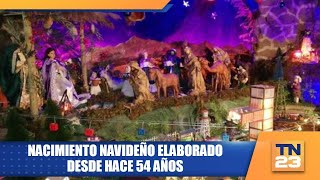 Nacimiento Navideño elaborado desde hace 54 años [upl. by Liew]