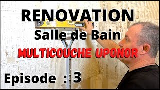 Alimentation EF et EC en multicouche dans la Salle de Bain [upl. by Liakim]