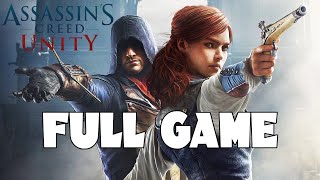 Assassins Creed Unity Full Walkthrough Gameplay  No Commentary PC [upl. by Ainirtac]