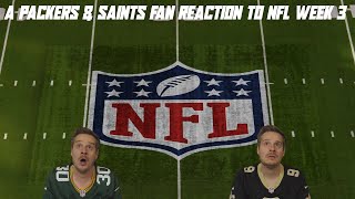 A Packers amp Saints Fan Reaction to NFL Week 3 [upl. by Eeryk]