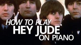 How To Play Hey Jude  Piano Lesson Pianote [upl. by Jb]