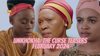 Umkhokha The Curse Teasers  February 2024 [upl. by Marco]