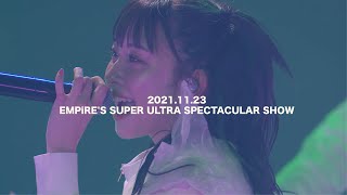 EMPiRE  RiGHT NOW EMPiRE’S SUPER ULTRA SPECTACULAR SHOW 幕張メッセイベントホール [upl. by Palmira]