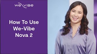 How To Use WeVibe Nova 2 [upl. by Amikan893]