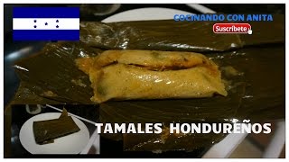 TAMALES HONDUREÑOS COCINANDO CON ANITA [upl. by Ennayd]