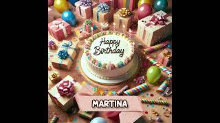 MARTINA Happy Birthday to You  May your wishes come true [upl. by Mirak199]