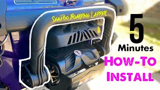 How To Install SeaDoo Boarding Ladder on 2021 SeaDoo RXPX 300 [upl. by Ykceb557]