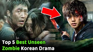 Top 5 Unseen Zombie Korean Drama 2021  Top 5 Best Zombie Korean Series [upl. by Attekal]