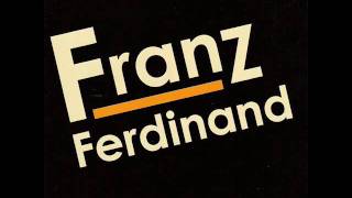 Franz Ferdinand  Jacqueline With lyrics [upl. by Arodal625]