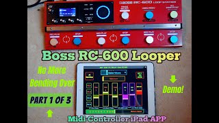 Boss RC600 iPad Midi Controller  Demo Part 1 [upl. by Engleman236]