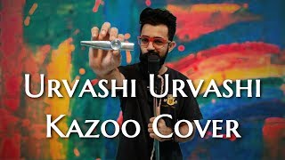 Urvashi Urvashi Kazoo Cover [upl. by Castora]