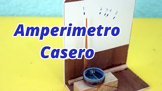 Amperimetro de Corriente Directa Casero [upl. by Lecia]