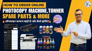 Online Photocopy Machine Toner amp Spare Parts कैसे खरीदें  How to Avoid Scams  Tips amp Tricks [upl. by Albarran]