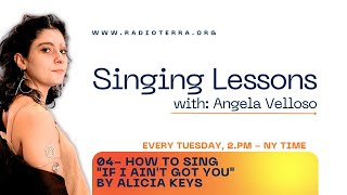 SINGING LESSONS How to Sing quotIf I Aint Got Youquot by Alicia Keys LESSON 4 Q32024 [upl. by Largent757]