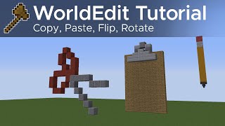 WorldEdit Guide 2  Copy Paste Flip Rotate Using the Clipboard [upl. by Inhoj695]