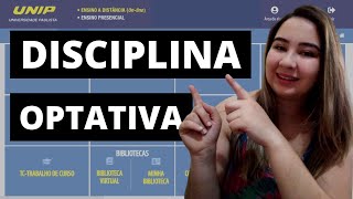 Como Solicitar Disciplina Optativa PASSO A PASSO UNIP [upl. by Lesslie]