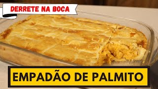 EMPADÃO DE PALMITO DELICIOSO E PERFEITO [upl. by Lilli344]