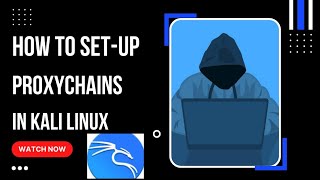 HOW TO SET UP PROXYCHAINS IN KALI LINUX [upl. by Enilkcaj]