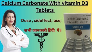 Calcium Carbonate with Vitamin D3 Tablets Use in Hindi  Dose sideffect Persecution medicine [upl. by Phyllis]