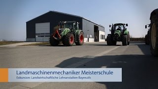 Landmaschinenmechaniker Meister Exkursion Bayreuth [upl. by Aurlie940]