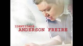 Anderson Freire Ao Vivo CD COMPLETO [upl. by Cosma857]