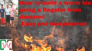 The Complete Guide to Building Your Own Bagster Worm Bin [upl. by Clare596]