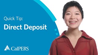 CalPERS Quick Tip  Direct Deposit [upl. by Esaj319]