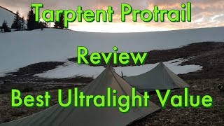 Tarptent Protrail Review Best Ultralight Value [upl. by Lorola]